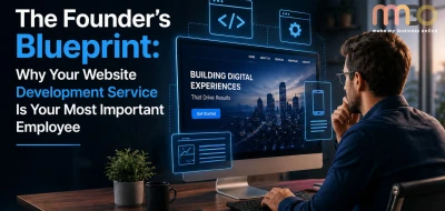 The Founder's Blueprint Why Your Website Development Service Is Your Most Important Employee